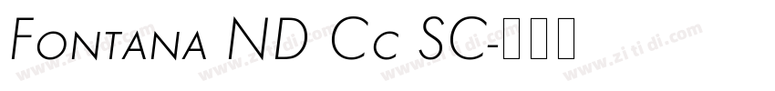 Fontana ND Cc SC字体转换